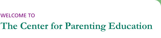 Welcome to The Center for Parenting Education